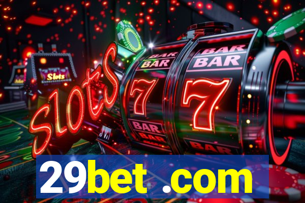 29bet .com